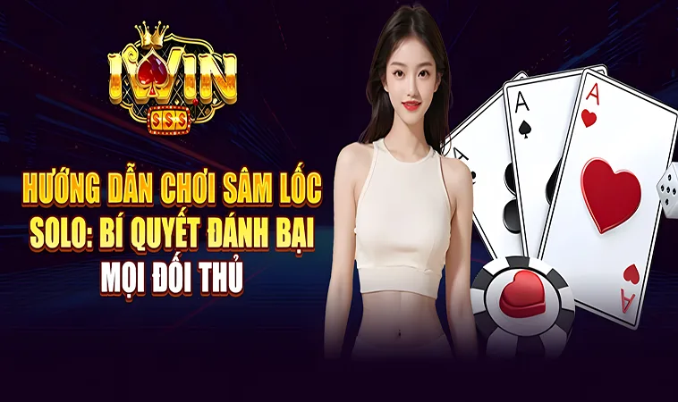 Khám Phá Trò Chơi Sâm Lốc Tại IWIN Với Những Mẹo Hay Nhất!