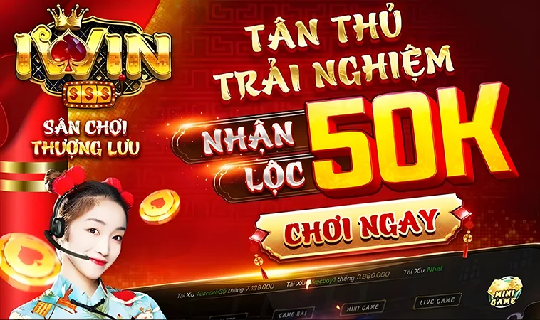 Nhận Thưởng 100% Khi Đăng Ký Thành Viên Mới Tại IWIN